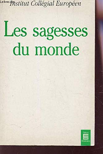 Les Sagesses du monde
