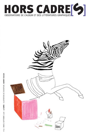 Hors cadre(s), n° 2. Le blanc