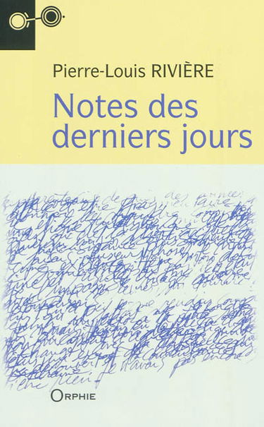Notes des derniers jours