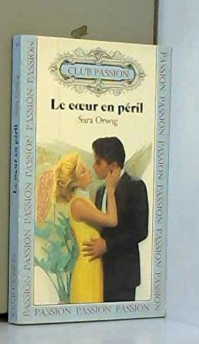Le coeur en péril