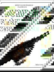 Avoir un âne chez soi