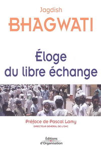 Eloge du libre échange