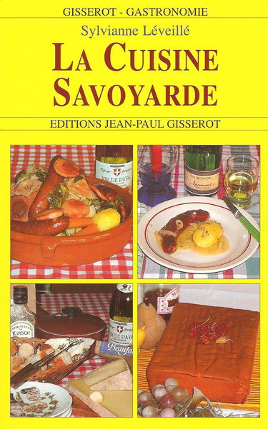 La cuisine savoyarde