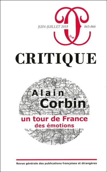 Couverture de Critique, n° 865-866. Alain Corbin : un tour de France des émotions