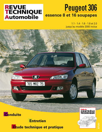 Revue technique automobile, n° 565.3. Peugeot 306 essence (93/00)