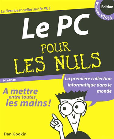 Le PC pour les nuls : édition Windows Vista