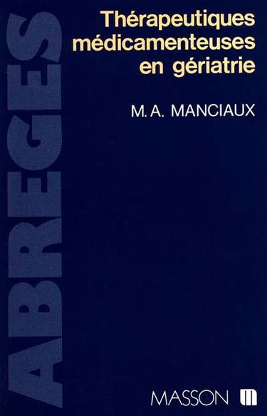Thérapeutiques médicamenteuses en gériatrie