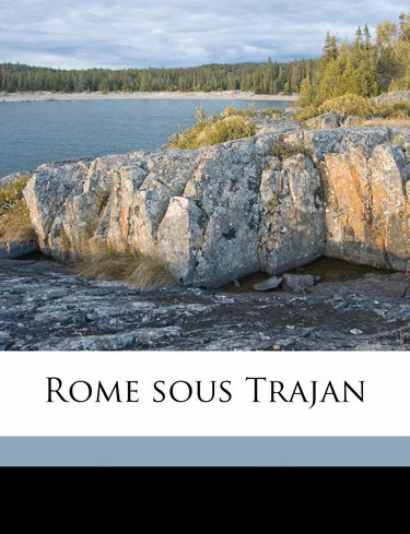 Rome Sous Trajan