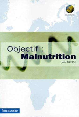 Objectif malnutrition