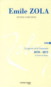 Oeuvres complètes. Vol. 4. La guerre et la Commune : 1870-1871