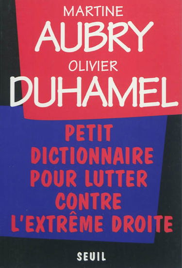Petit dictionnaire pour lutter contre l'extrême droite