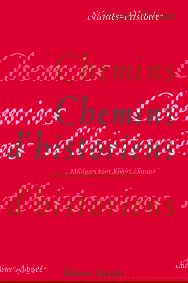 CHEMINS D'HISTORIENS-MELANGES DURAND