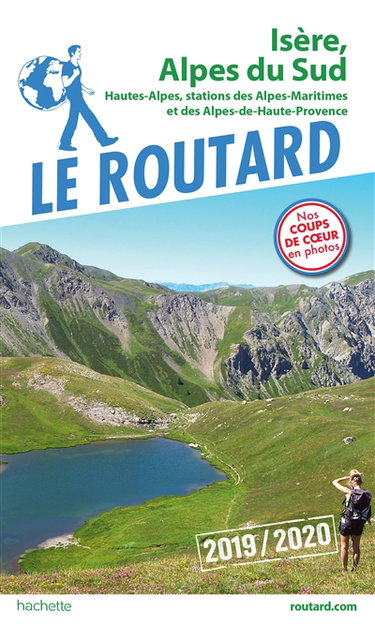 Couverture de Isère, Alpes du Sud : Hautes-Alpes, stations des Alpes-Maritimes et des Alpes-de-Haute-Provence : 2019-2020 par Philippe Gloaguen
