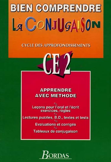 Bien comprendre la conjugaison : CE2