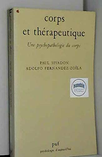 Corps et thérapeutique : une psychopathologie du corps