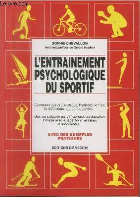 L'entraînement psychologique du sportif