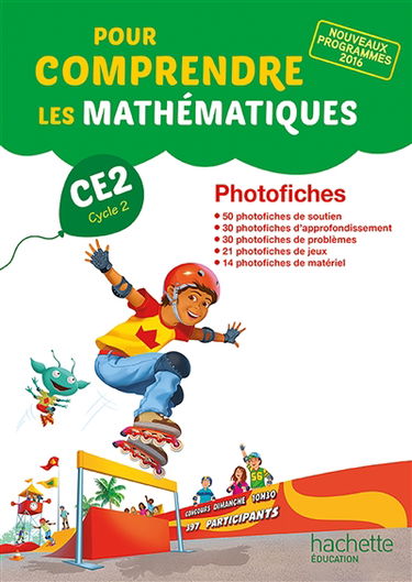Pour comprendre les mathématiques CE2, cycle 2 : photofiches : nouveaux programmes 2016