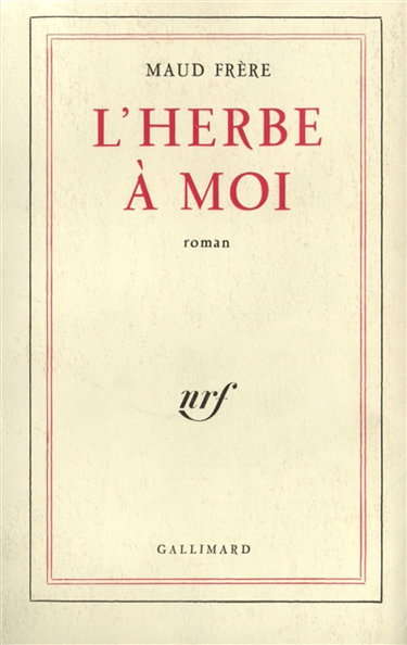 L'herbe à moi