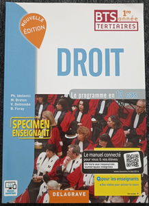 Droit 1re année BTS Tertiaires (2016) - Spécimen: Le programme en 13 cas