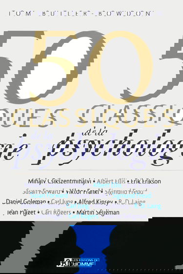 50 CLASSIQUES DE LA PSYCHOLOGI