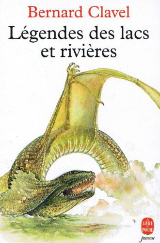 Légendes des lacs et rivières...