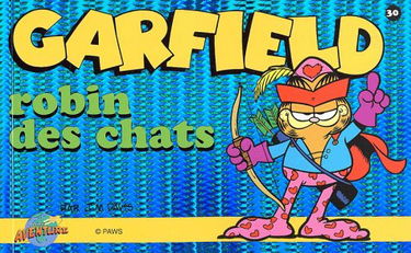 Garfield, tome 30 : Robin des chats