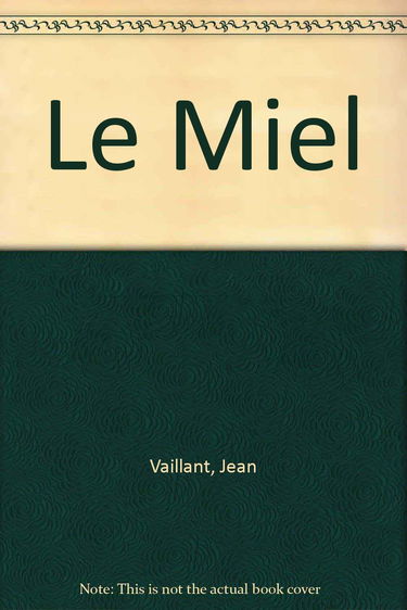 Le Miel