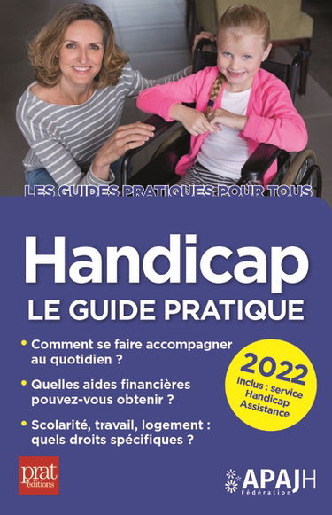 Handicap : le guide pratique 2022
