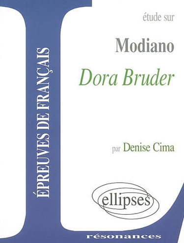 Etude sur Patrick Modiano, Dora Bruder : jeux de miroirs biographiques
