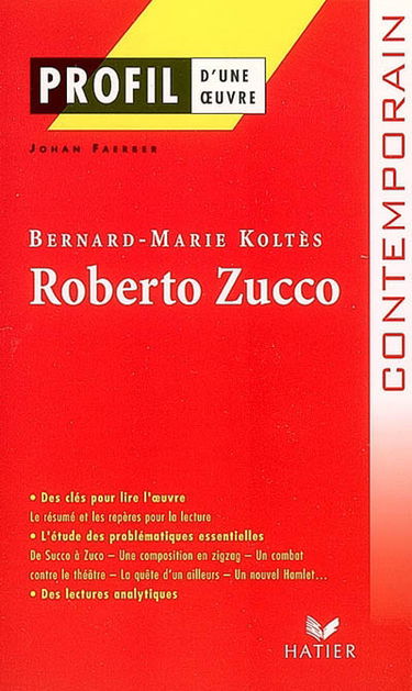 Roberto Zucco (posthume 1990), Bernard-Marie Koltès
