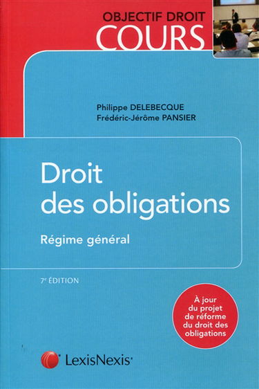 Droit des obligations : régime général