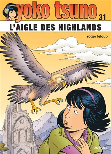 Couverture de Yoko Tsuno. Vol. 31. L'aigle des Highlands