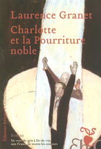 Charlotte et la pourriture noble