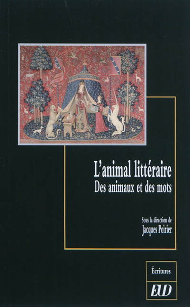 Couverture de L'animal littéraire : des animaux et des mots par Jacques Poirier