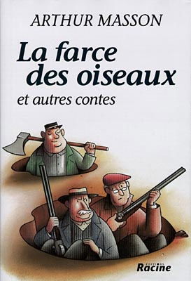 La farce des oiseaux : et autres contes