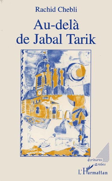 Au-delà de Jabal Tarik