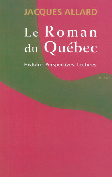 Le roman du quebec