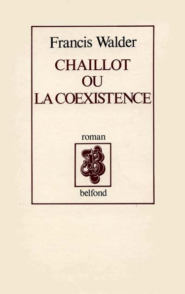 Couverture de Chaillot ou la Coexistence