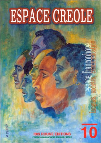Espace créole-Espaces francophones, n° 10