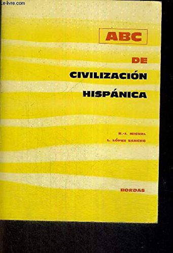 ABC de civilizacion hispanica