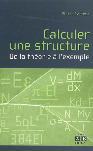 Calculer une structure : de la théorie à l'exemple