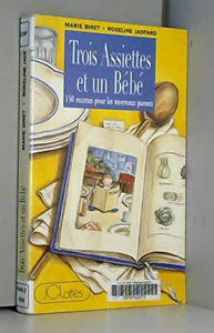 Trois assiettes et un bébé