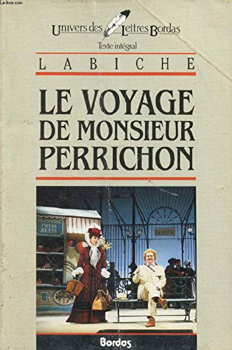 Le Voyage de monsieur Perrichon