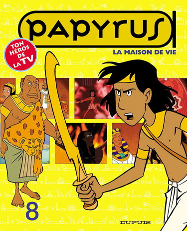 Papyrus Tome 8 : La Maison De Vie