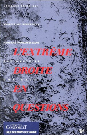 L'extrême droite en questions : actes du colloque, 3-4 février 1989