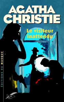 Le visiteur inattendu
