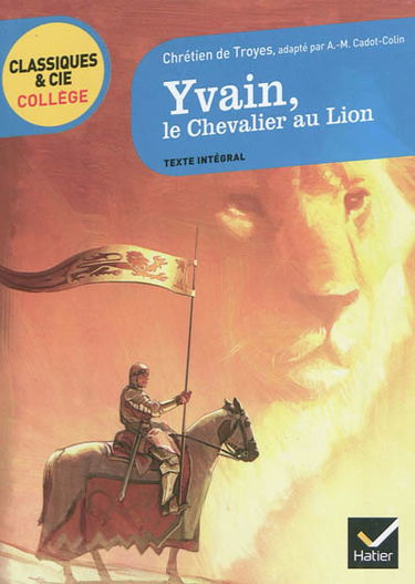Yvain, le chevalier au lion