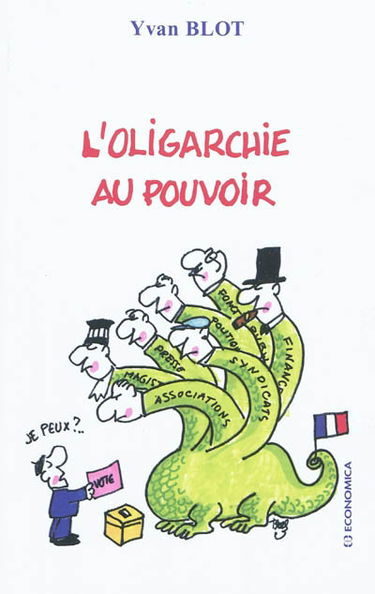 L'oligarchie au pouvoir