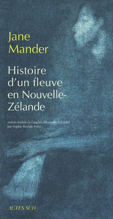 Histoire d'un fleuve en Nouvelle-Zélande