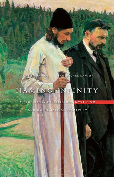 Couverture de Naming Infinity: A True Story of Religious Mysticism and Mathematical Creativity